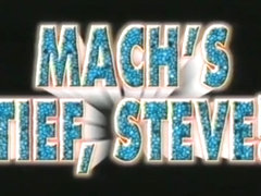 Machs Tief, Steve