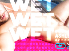 Wet, Wet, Wet - Virtualrealgay