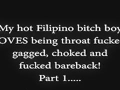 Part 1: My favorite Filipino bitch boy!